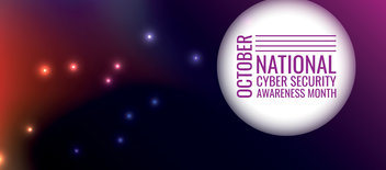 Cybersecurity Awareness Month: Top Trends…